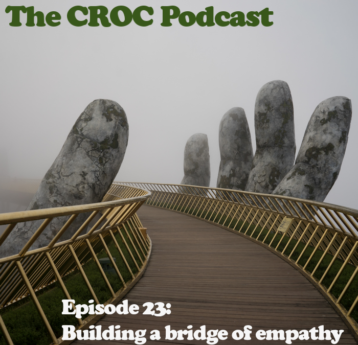 Ep23: Building a bridge of empathy